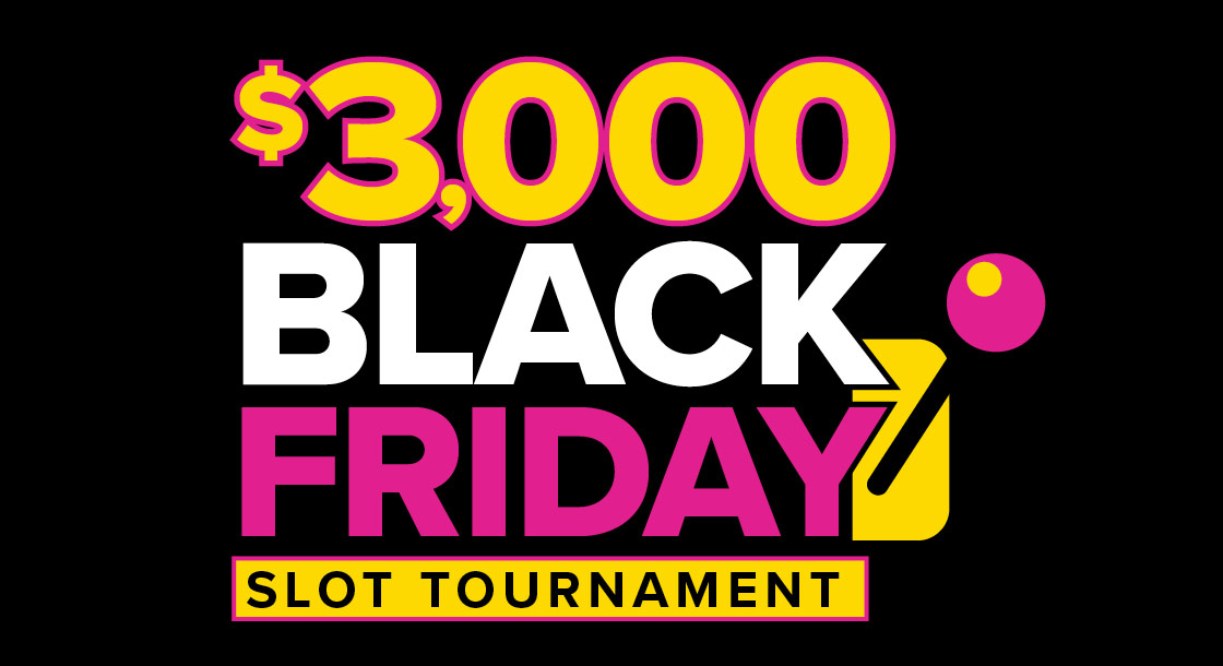 $3,000 Black Friday Slot Tournament