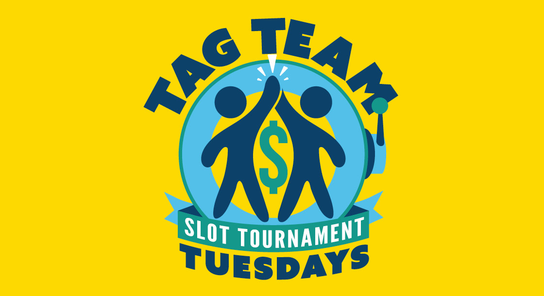 Tag Team Slot Tournament Tuesdays