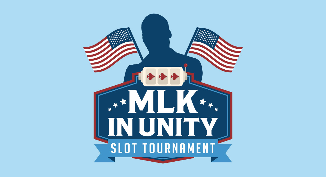 MLK In Unity Slot Tournament